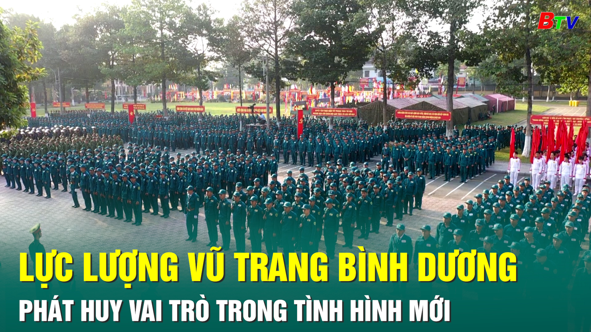 Lực lượng vũ trang Bình Dương phát huy vai trò trong tình hình mới